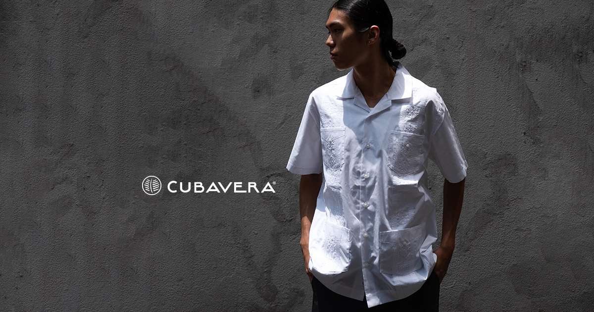 CUBAVERA｜キューバベラの通販 キューバシャツ他アメリカ流通モデル各種