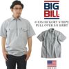 ビッグビルBIGBILL183S半袖プルオーバーワークシャツヒッコリーストライプ米国製(ジップアップMADEINUSAアメリカ製）