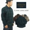 ペンドルトンPENDLETON長袖ウールシャツクラッシックロッジシャツCLASSICLODGESHIRTチェックシャツ