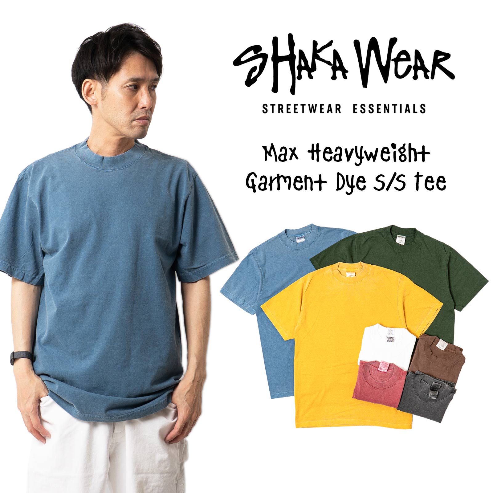 シャカウエアSHAKAWEAR7.5オンスマックスヘビーウエイトガーメントダイ半袖Tシャツ｜メンズS-XLピグメント顔料後染め