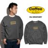 コーヒーバイジャラーナCoffeebyJalanaCBJスウェット